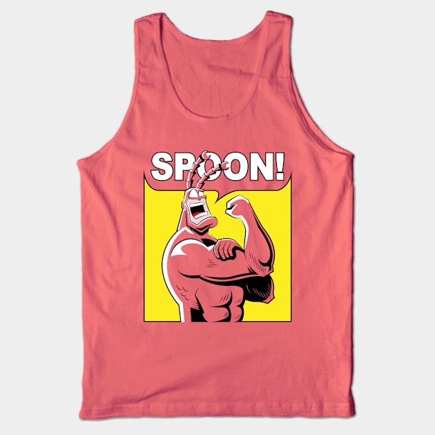 SPOON! Tank Top by mattsinor